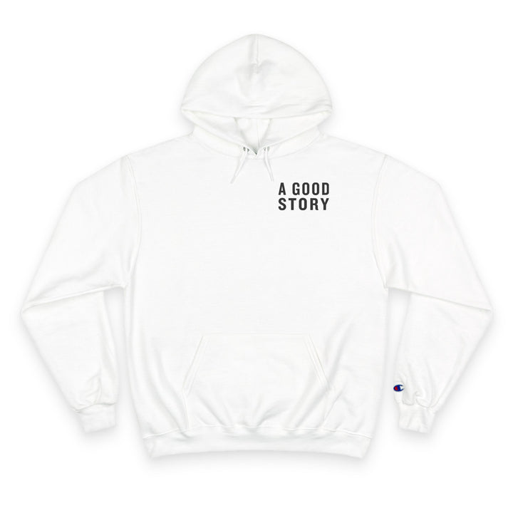 A Good Story Champion Hoodie