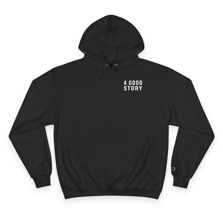 A Good Story Champion Hoodie