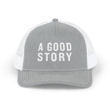 A Good Story Embroidered Trucker Hat - A Good Story Foods