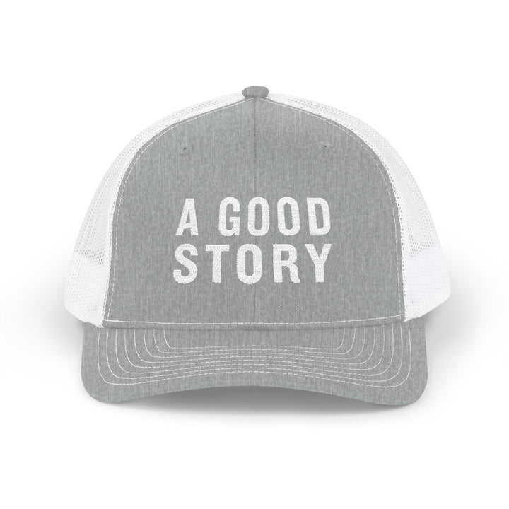 A Good Story Embroidered Trucker Hat